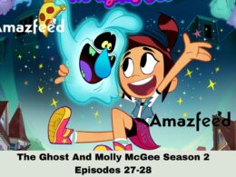 The Ghost And Molly McGee Season 2 Episodes 27-28 Release date
