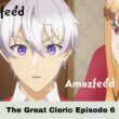The Great Cleric Episode 6 Release Date