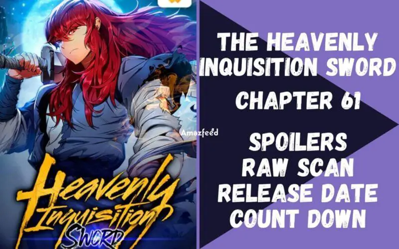 The Heavenly Inquisition Sword Chapter 61