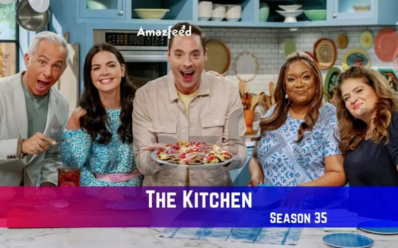 The Kitchen Season 35 Release Date