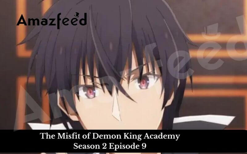 The Misfit of Demon King Academy Season 2 Episode 9 release date