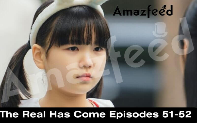 The Real Has Come Episodes 51-52 release date