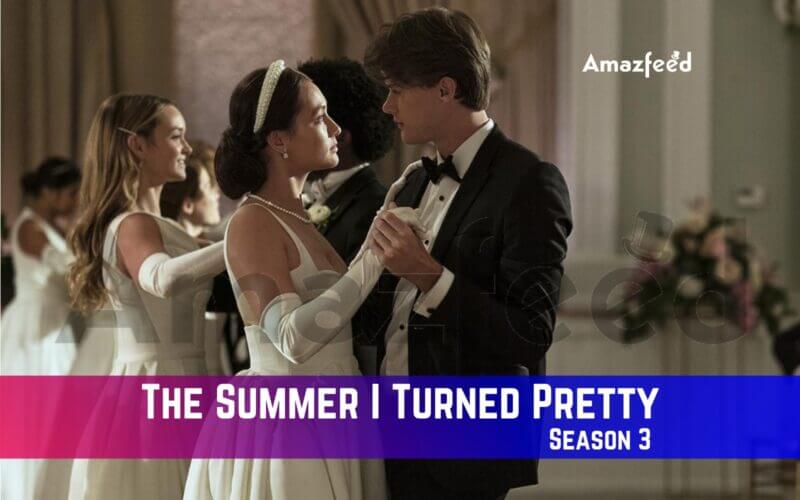 The Summer I Turned Pretty Season 3 Release Date