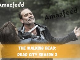 The Walking Dead Dead City Season 3 Release date & time