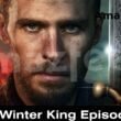 The Winter King Episode 3 release date