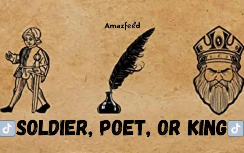 TikTok’s ‘Soldier, Poet, or King’ Quiz, Explained