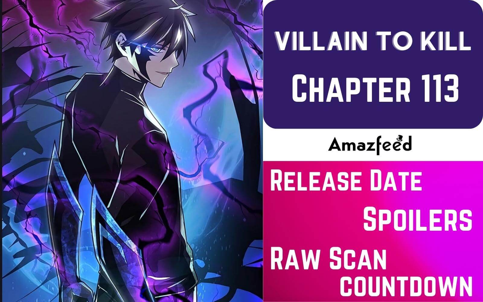 Villain To Kill Chapter 113 Villain To Kill Chapter 113 Spoilers, Release Date, Recap, Raw Scan