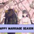 When Is My Happy Marriage Season 2 Coming Out (Release Date)