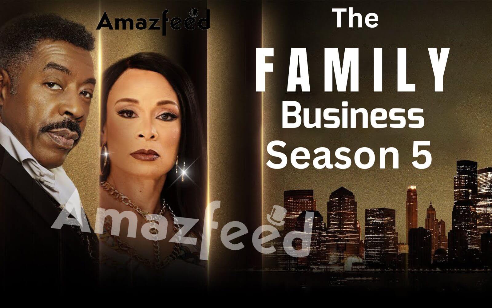 The Family Business Season 5 Release Date, Cast, Plot All We Know So