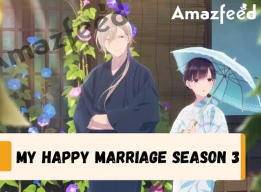 Who Will Be Part Of My Happy Marriage Season 3 (cast and character)