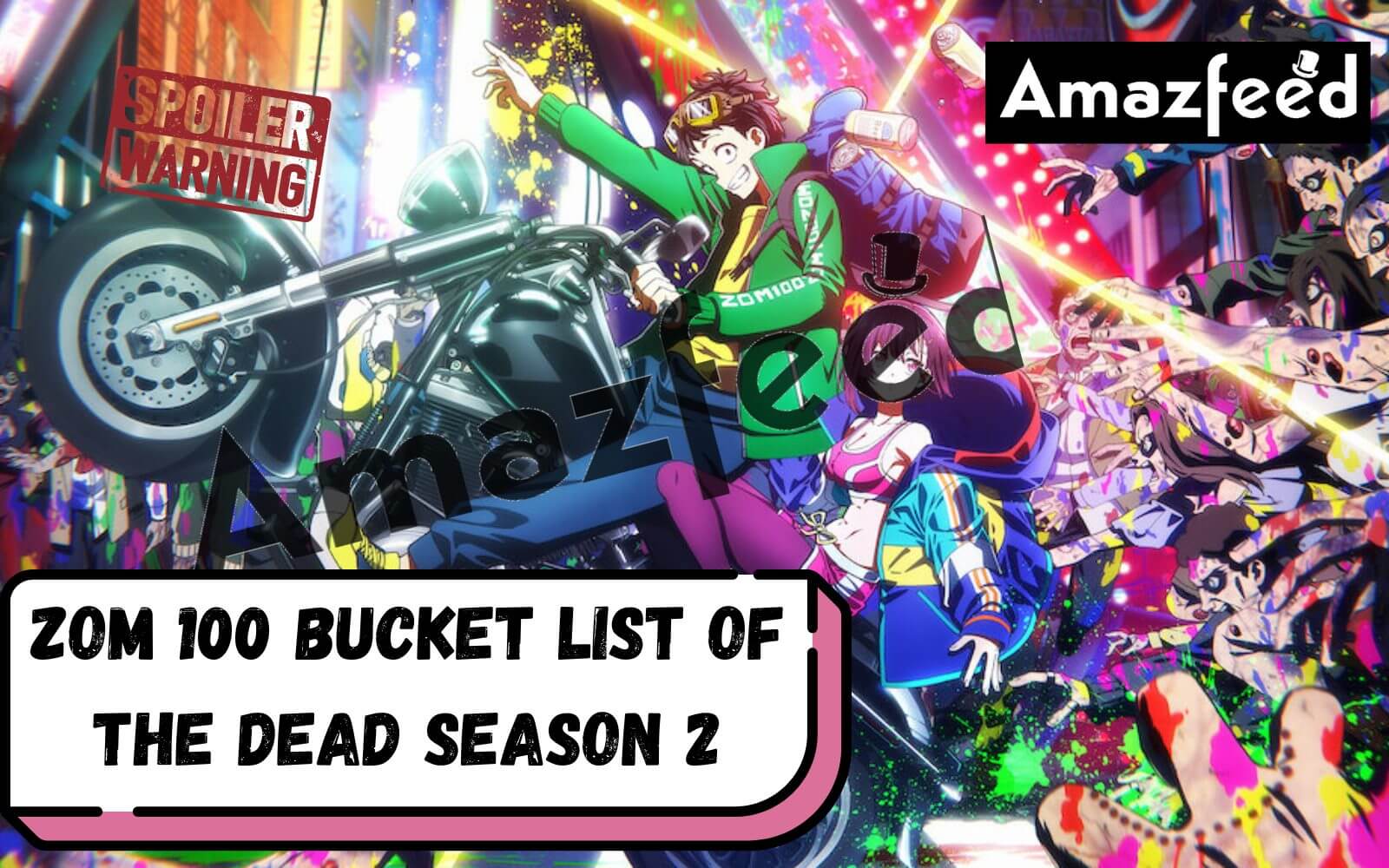 Zom100 Bucket List of the dead is here. Give up on season 2 of Highsch