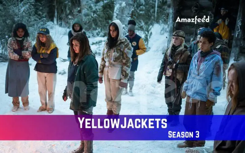 YellowJackets Season 3 Release Date