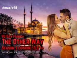 90 Day Fiancé The Other Way Season 5 Episode 13 & 14