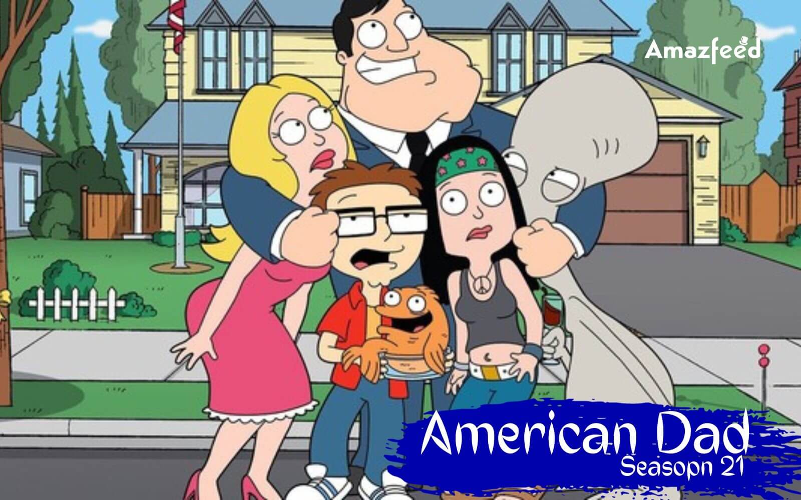 American Dad Season 21 Release Date, Spoilers, Plot, Trailer