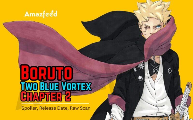 Boruto: Two Blue Vortex chapter 1 spoilers and raw scans: Boruto