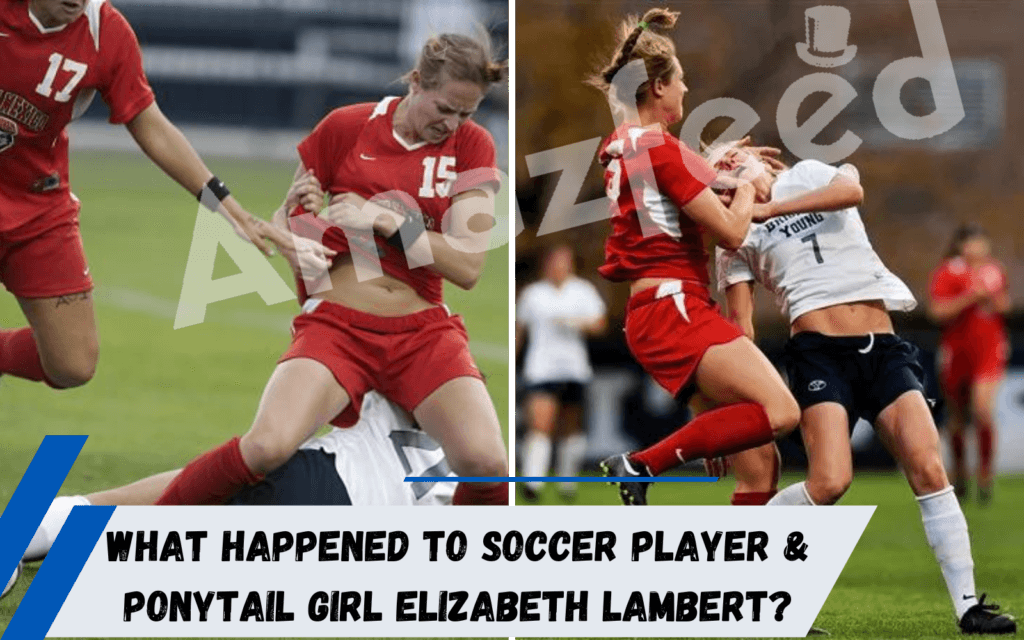 Elizabeth lambert soccer Career Upadte » Amazfeed