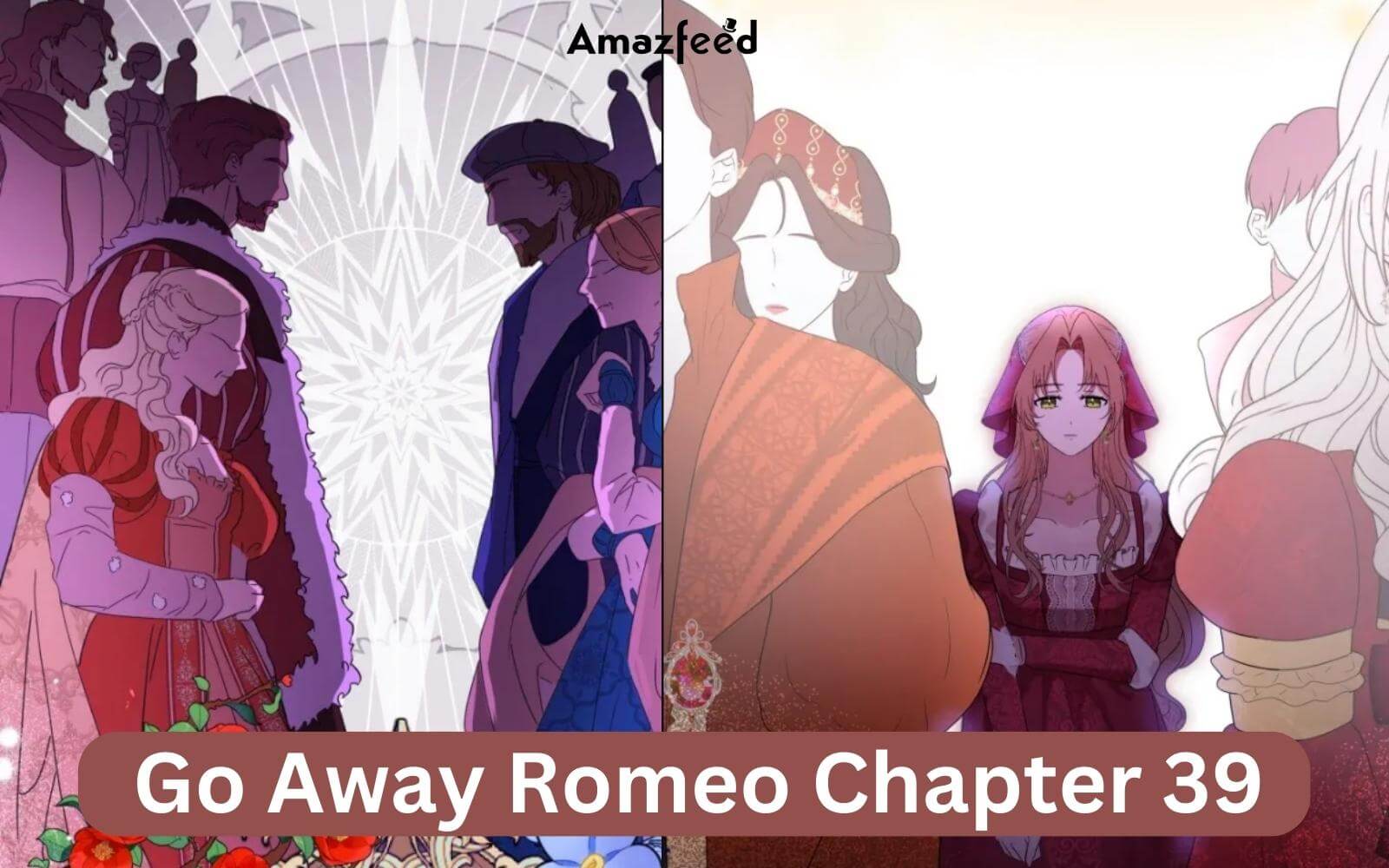 https://amazfeed.com/wp-content/uploads/2023/09/Go-Away-Romeo-Chapter-39-1.jpg