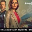 Hidden Assets Season 2 Episode 7 and 8 Release date