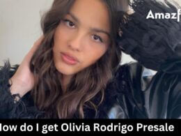 How do I get Olivia Rodrigo Presale Code