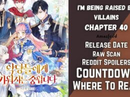 I'm Being Raised by Villains Chapter 40