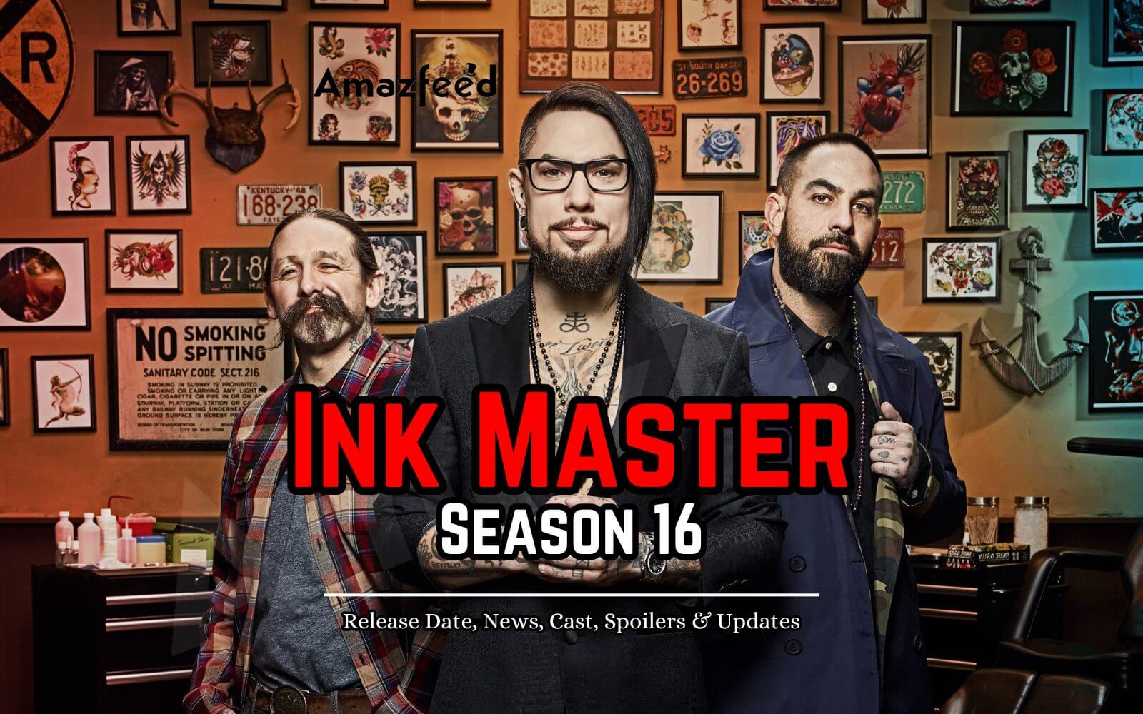 Ink Master Season 16 ⇒ Release Date, News, Cast, Spoilers & Updates ...