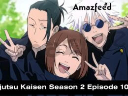 Jujutsu Kaisen Season 2 Episode 10 release date