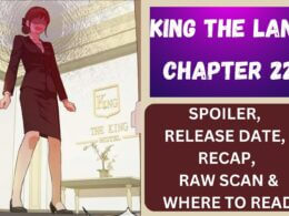 King the Land Chapter 22 Spoiler, Release Date, Recap, Raw Scan & Where to Read