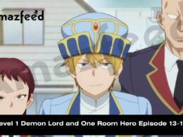 Level 1 Demon Lord and One Room Hero Episode 13-14