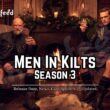 Men In Kilts Season 3