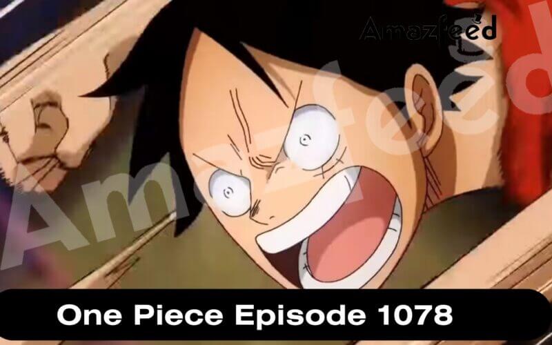One Piece Episode 1078 release date