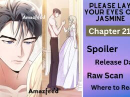 Please Lay Your Eyes on Jasmine Chapter 21 Spoiler, Release Date, Countdown, Recap, Raw Scan & Where to Read