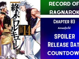 Record Of Ragnarok Chapter 83 Release Date, Spoilers, Recap, Raw Scan & New Updates
