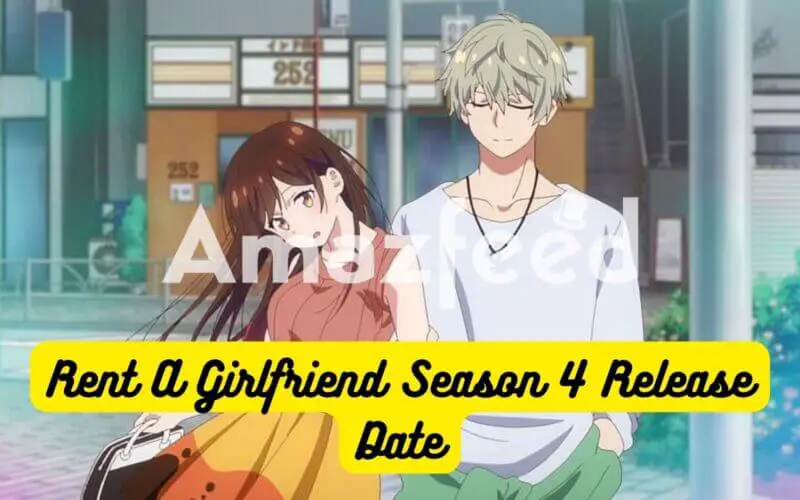 Rent A Girlfriend Season 4 release date