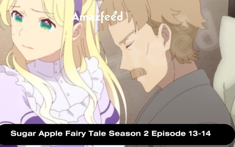 Sugar Apple Fairy Tale Part 2 Episodio 10 Streaming Sub ITA at