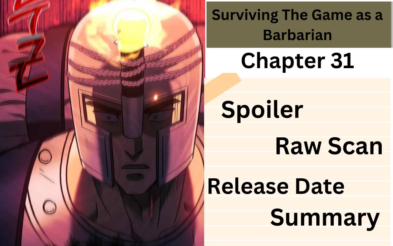 Surviving The Game as a Barbarian Chapter 31 Spoiler, Raw Scan, Countdown,  Release Date, Summary & More » Amazfeed