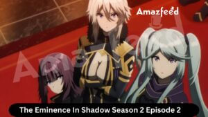 The Eminence In Shadow Season 2 Episode 2 Release date