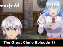 The Great Cleric Episode 11 release date