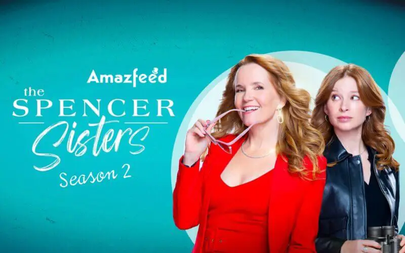The Spencer Sisters Season 2 release