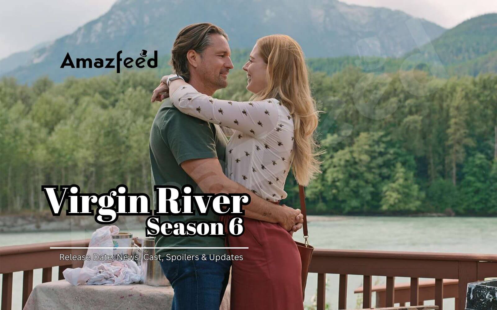 Virgin River Season 6 ⇒ Release Date, News, Cast, Spoilers & Updates
