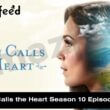 When Calls the Heart Season 10 Episode 10 release date