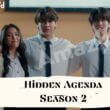 When Is Hidden Agenda Season 2 Coming Out (Release Date)
