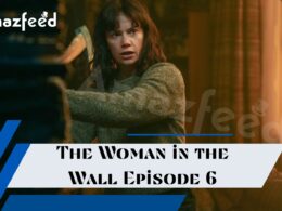 When Is The Woman in the Wall Episode 6 Coming Out