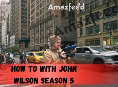 Who Will Be Part Of How To with John Wilson Season 5 (cast and character)