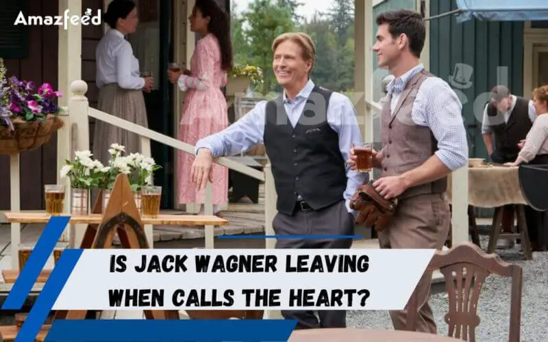 Why Was Jack Wagner Called Off Of When Calls The Heart