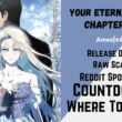 Your Eternal Lies Chapter 72 Reddit Spoilers, Raw Scan, Release Date, Countdown & More