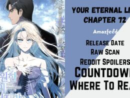 Your Eternal Lies Chapter 72 Reddit Spoilers, Raw Scan, Release Date, Countdown & More