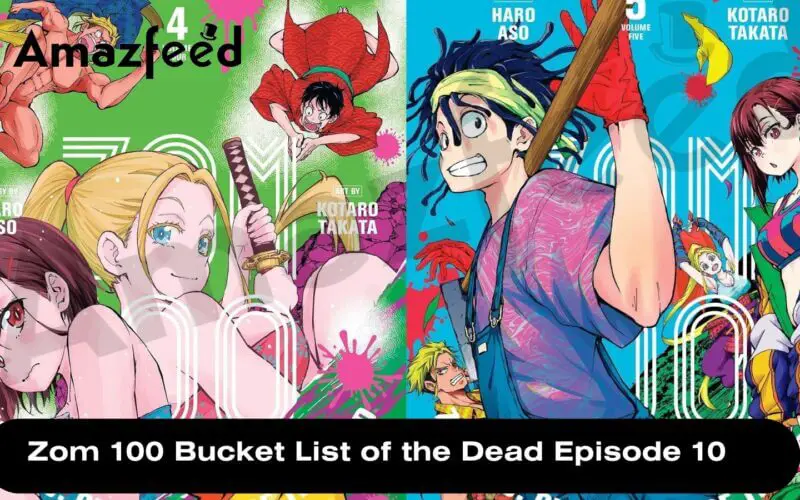 Zom 100 Bucket List of the Dead Episode 10 release date