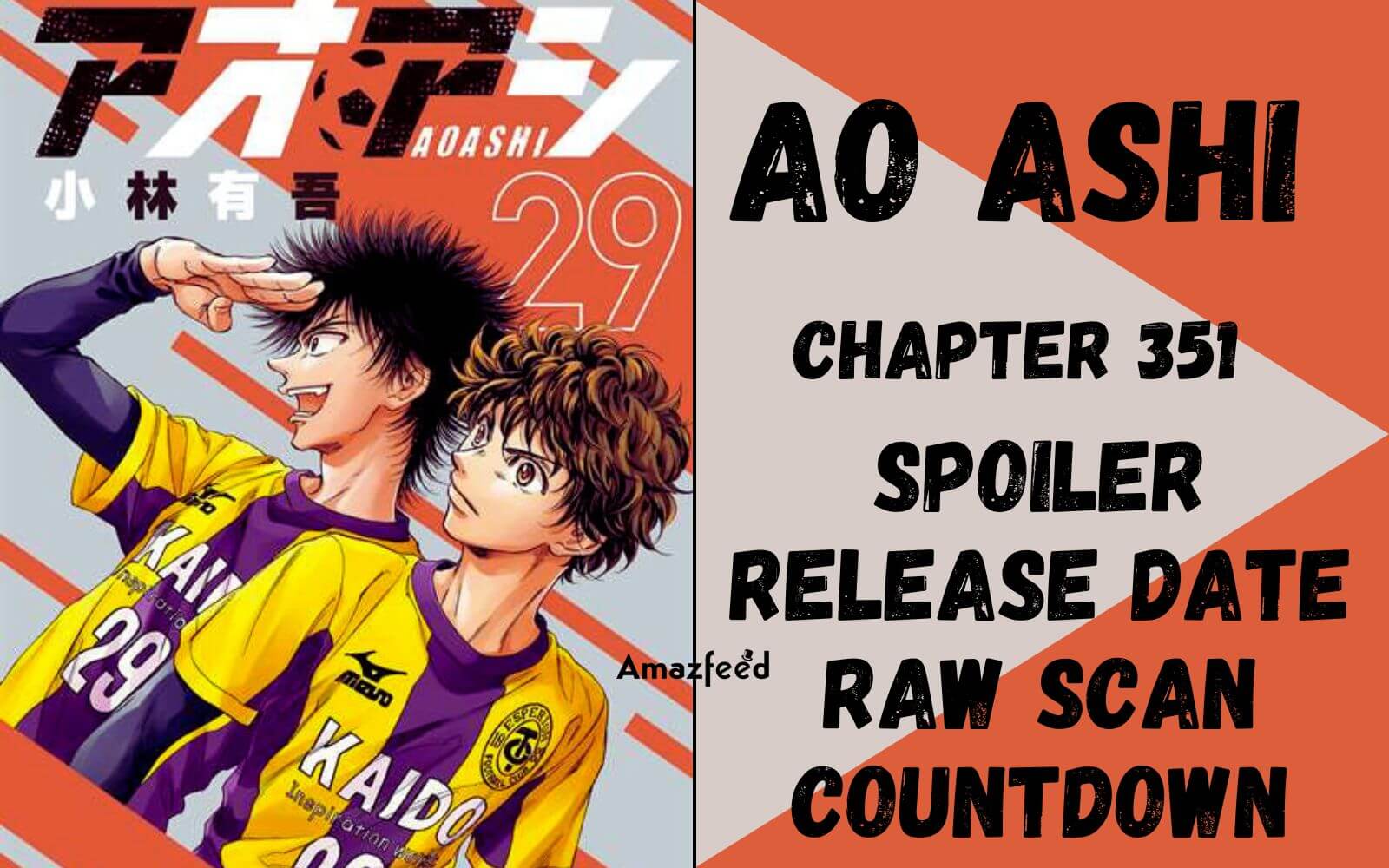 Ao Ashi Chapter 351 Release Date- Mark Your Calendars As The Wait