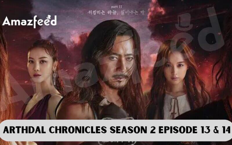 Arthdal Chronicles Season 2 Episode 13 & 14 release date