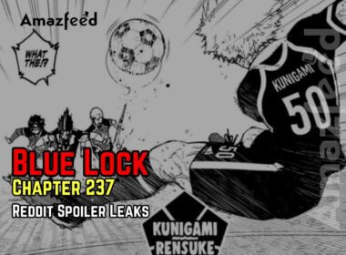 Blue Lock Chapter 237 Spoiler, Release Date, Raw Scan, Count Down, Color  Page & More » Amazfeed